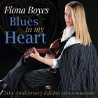 Fiona Boyes – Blues In My Heart