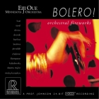 Eiji Oue & Minnesota Orchestra: Bolero! Orchestral Fireworks