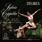 Martin West & San Franciso Ballet Orchestra - Delibes: Sylvia, Coppélia