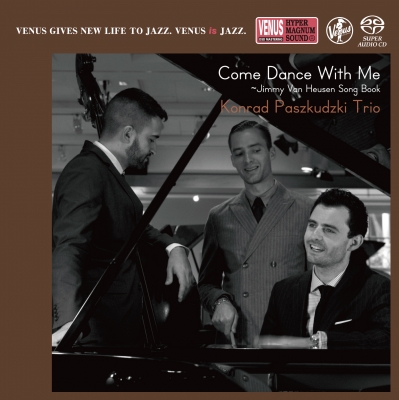 Konrad Paskudzki Trio – Come Dance With Me: Jimmy Van Heusen Song Book