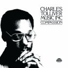 Charles Tolliver, Music Inc - COMPASSION