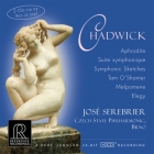 José Serebrier & Czech State Philharmonic: Chadwick - Aphrodite