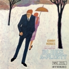 Johnny Hodges - Blues A-Plenty