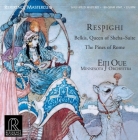 Eiji Oue & Minnesota Orchestra: Respighi - Belkis, Queen Of Sheba Suite