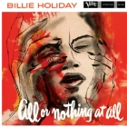 Billie Holiday - All Or Nothing At All