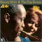 Sonny Stitt & The Top Brass